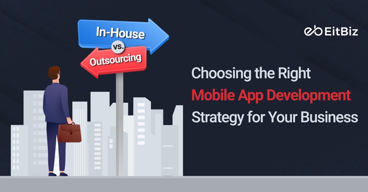 In-house vs Outsourcing App Development