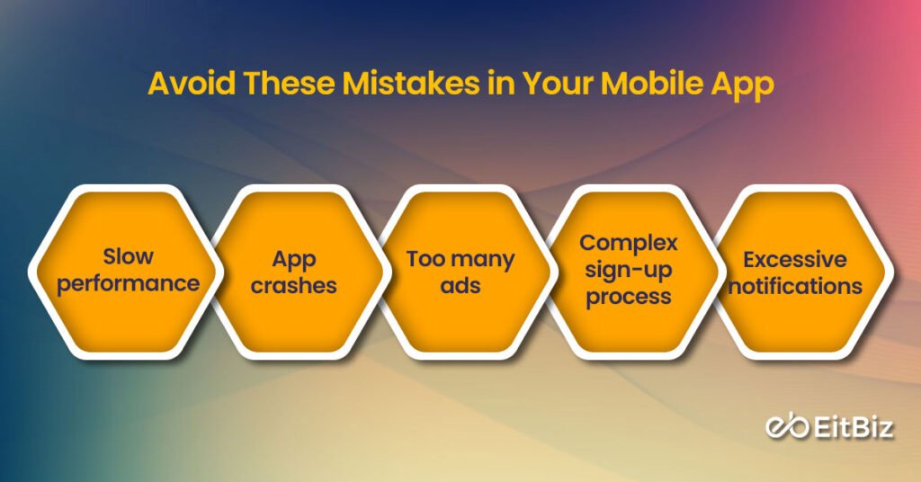 Avoid These Mistakes in Your Mobile App