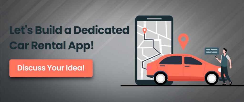 Build a dedicated Car Rental App 