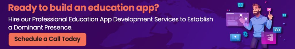 Hire our Professional Education App Development Services