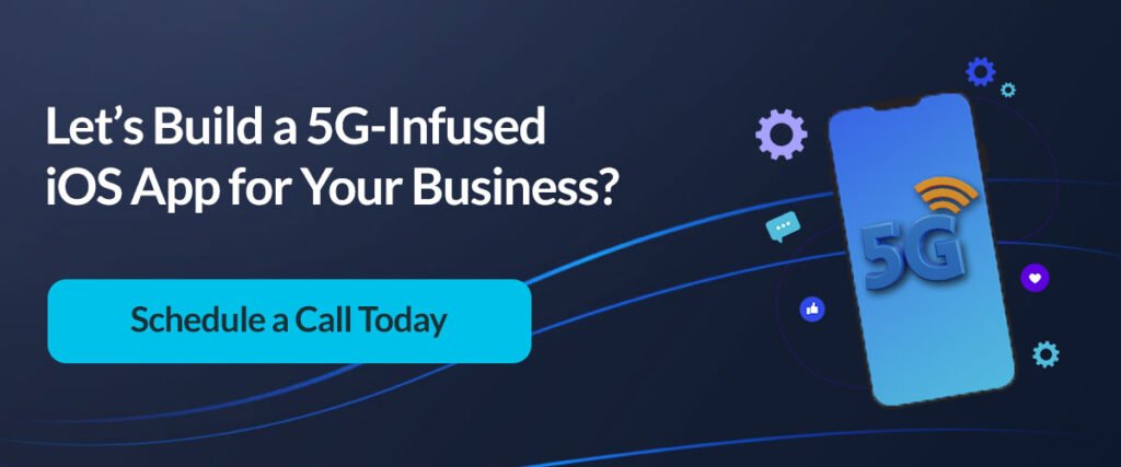 Build a 5G - Infused iOS App for your Business