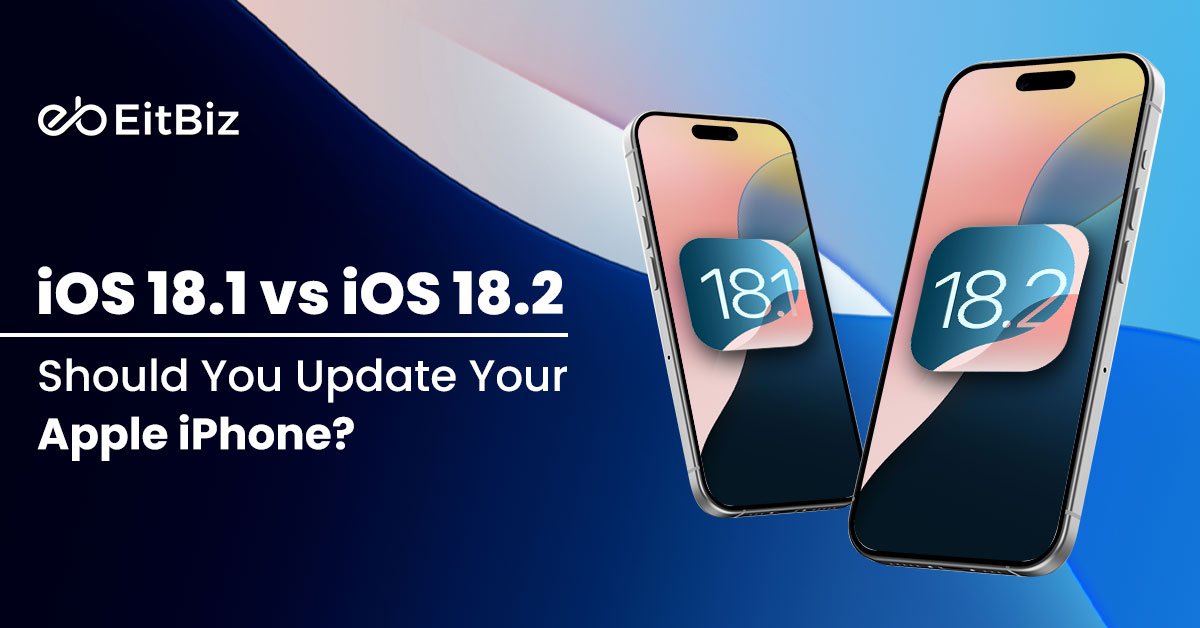 iOS 18.1 vs iOS 18.2: Should You Update Your Apple iPhone?