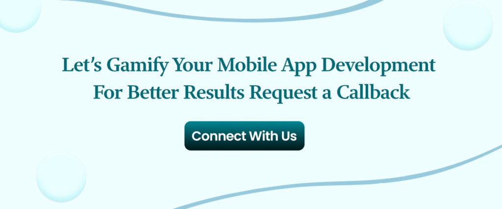 Let's gamify your mobile app development