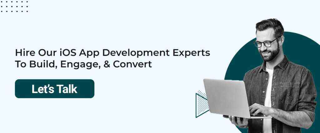 Hire our iOS app development experts