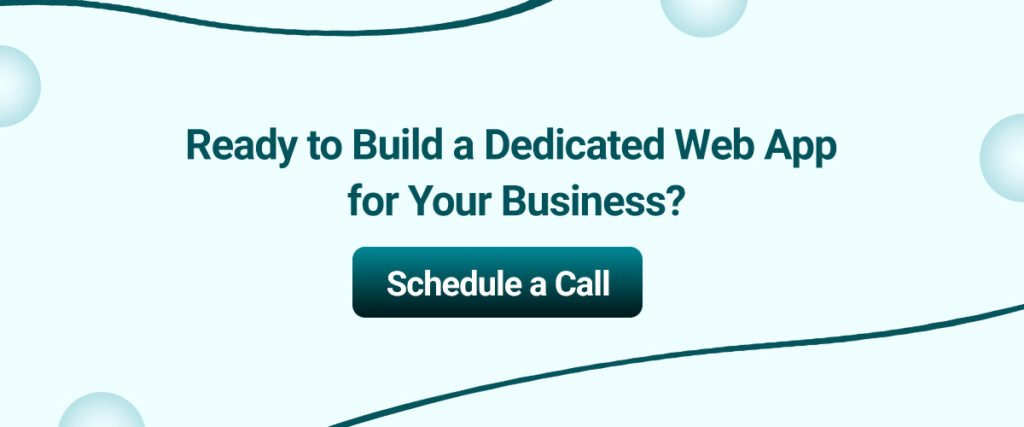 Build a dedicated web app for your business