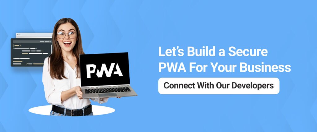 Let's build a secure pwa for your business